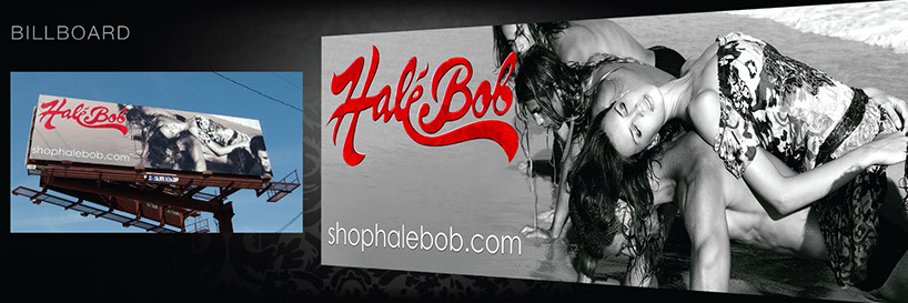 Billboard Design done by Eric Walker of EMWDESIGNS, for Hale Bob, of French West Inc.